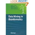 Data Mining in Bioinformatics (Advanced Information and Knowledge Processing)