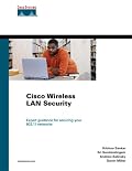 Cisco Wireless LAN Security (Networking Technology)