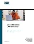 Cisco Wireless LAN Security (Networking Technology)