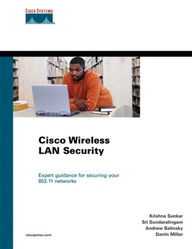 Cisco Wireless LAN Security (Networking Technology)