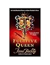 The Fugitive Queen