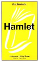 "Hamlet" Contemporary Critical Essays (New Casebooks Series)