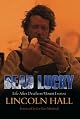 Dead Lucky: Life After Death on Mount Everest