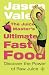 The Juice Master's Ultimate Fast Food: Discover the Power of Raw Juice