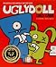 The Ugly Guide to Things That Go and Things That Should Go But Don't (9780375843709 )