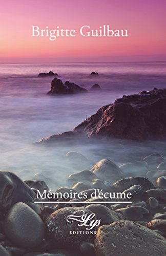 Mémoires d'écume: Roman (French Edition)