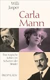 Produkt-Bild: Carla Mann: Das tragische Leben im Schatten de Br&uuml;der