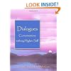 Dialogues: Conversations with My Higher Self  (Spiritual Dimensions)