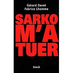 Sarko m'a tuer