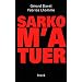 Sarko m'a tuer
