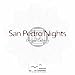 San Pedro Nights (Juan Carlos Herrera Remix)