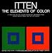 Image of The Elements of Color: A Treatise on the Color System of Johannes Itten, Based on His Book "The Art of Color"
