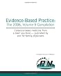 Evidence-Based Practice: The 2006 Volume 9 Compilation