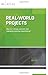 Real-World Projects: How do I design relevant and engaging learning experiences? (ASCD Arias)