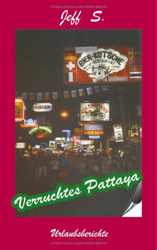 City Travel Guides Discounted  Used : Verruchtes Pattaya.