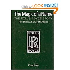 The Magic of a Name: Family of Engines Pt.3: The Rolls-Royce Story