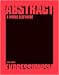 Abstract Expressionism