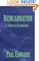 Reincarnation: A Critical Examination