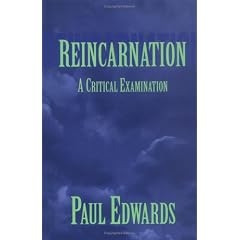 Reincarnation: A Critical Examination