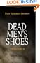 Dead Men's Shoes: Volume II