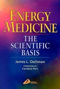 Energy Medicine: The Scientific Basis