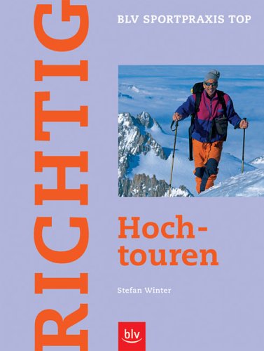 City Travel Guides Discounted  Bücher : Richtig Hochtouren