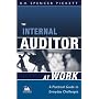 The Internal Auditor at Work: A Practical Guide to Everyday Challenges (IIA (Institute of Internal Auditors) Series)