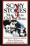 Scary Stories 3 More Tales to Chill Your Bones