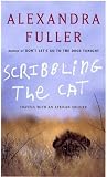 Scribbling the Cat: Travels with an African Soldier