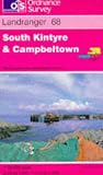 South Kintyre and Campbeltown (Landranger Maps)