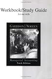 Workbook/Study Guide for use with Managerial Accounting