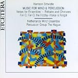 Harrison Birtwistle: Music for Wind and Percussion
