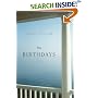 The Birthdays: A Novel