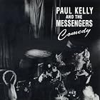 Comedy by Paul Kelly