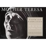 Faith and Compassion: The Life and Work of Mother Teresa book cover