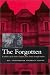 The Forgotten: Catholics of the Soviet Empire from Lenin Through Stalin