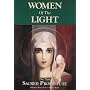 Women of the Light: The New Sacred Prostitute
