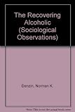 The recovering alcoholic