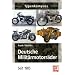 Deutsche Milit�rmotorr�der: Seit 1905 (Typenkompass)