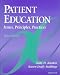 Patient Education: Issues, Principles, Practices