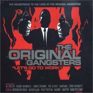 CD-Charts  Search : Lets Go to Work - Original Gangsters