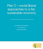 Plan C - social liberal approaches to a fair, sustainable economy