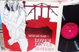Loves Little Sisters - Katie Lees Tender Documentary of the Early American Whore. LP