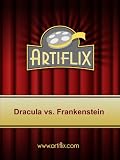 Dracula vs. Frankenstein