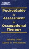 Pocketguide to Assessment in Occupational Therapy