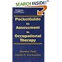 Pocketguide to Assessment in Occupational Therapy
