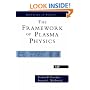 The Framework of Plasma Physics (Frontiers in Physics)