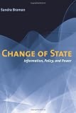Change of State: Information, Policy, and Power