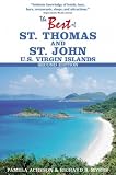 The Best of St. Thomas and St. John, U.S. Virgin Islands (Best of St. Thomas & St. John, U.S. Virgin Islands)