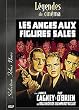 Les anges aux figures sales